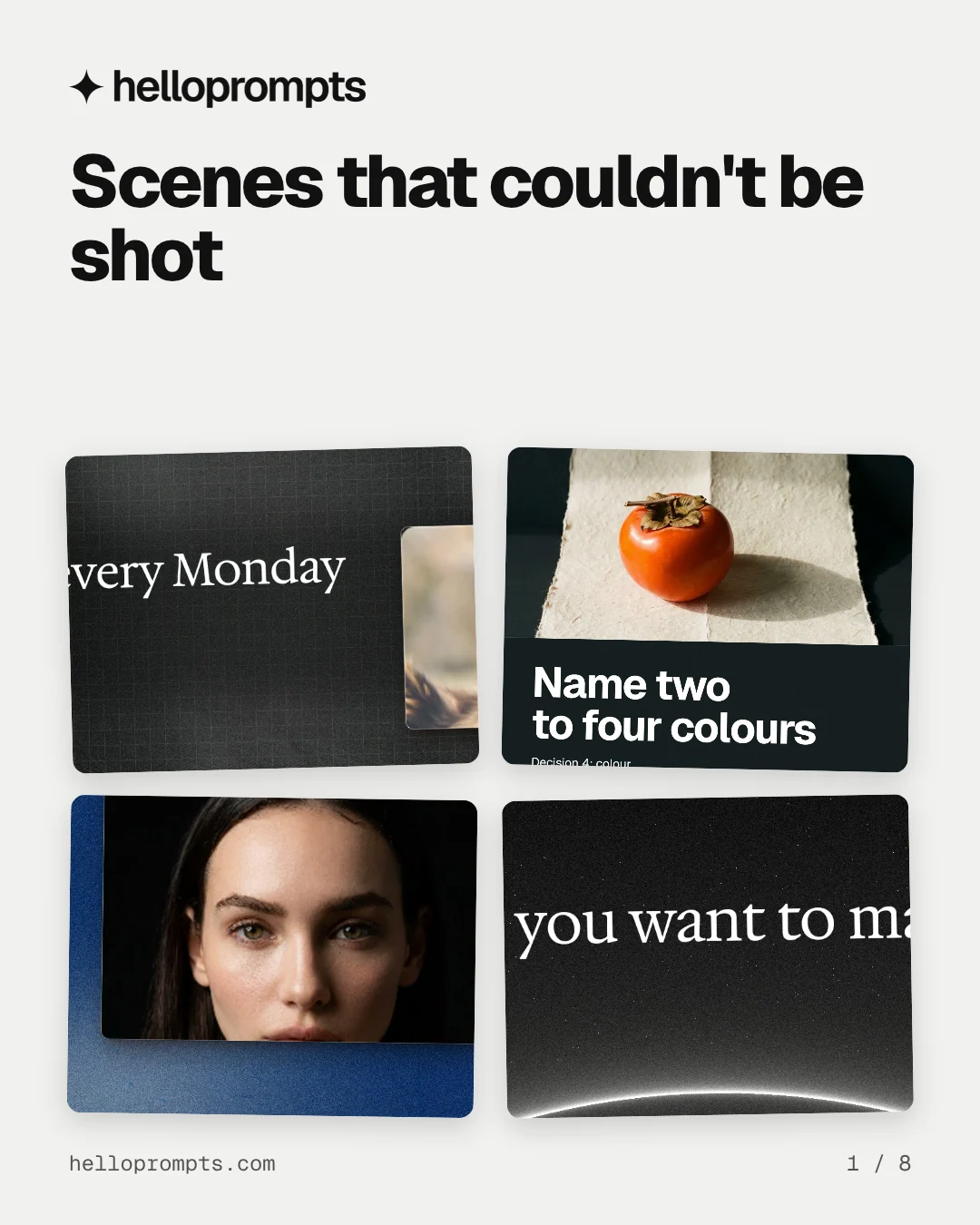Carousel for HelloPrompts: "Scenes that couldn't be shot". Collection carousel, 8 slides, light palette.
