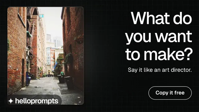 Landscape graphic for HelloPrompts: "What do you want to make?" Phosphor atlas style, right layout, dark palette in grey, black.