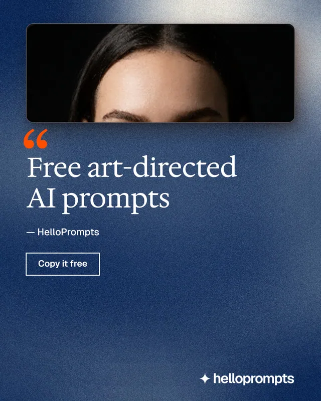 Instagram portrait post for HelloPrompts: "Free art-directed AI prompts". Cyanotype style, quote layout, dark palette in blue, black, grey.