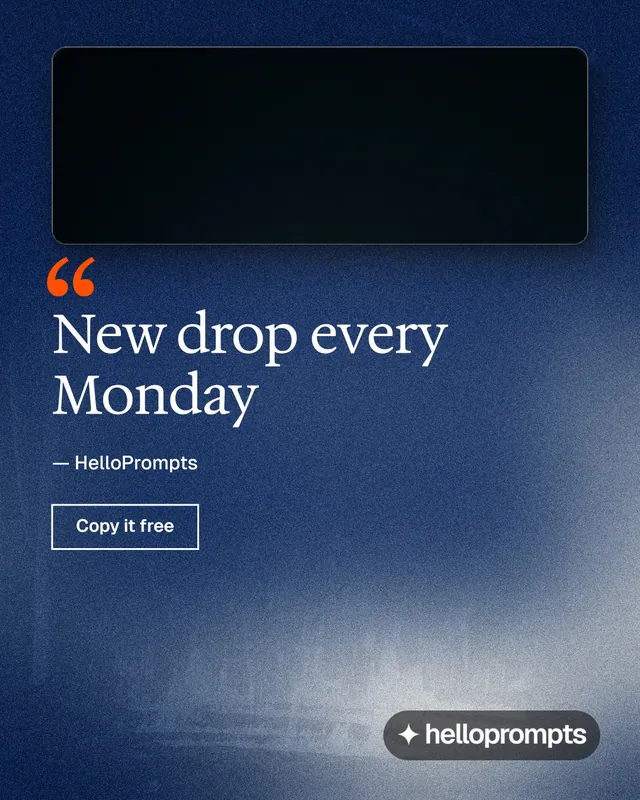 Instagram portrait post for HelloPrompts: "New drop every Monday". Cyanotype style, quote layout, dark palette in blue, grey, black.