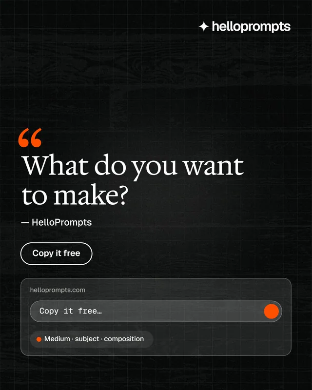 Instagram portrait post for HelloPrompts: "What do you want to make?" Phosphor atlas style, quote layout, dark palette in black, grey.
