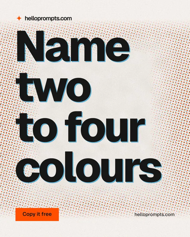 Instagram portrait post for HelloPrompts: "Name two to four colours". Retro print style, poster layout, light palette in orange, grey, white.