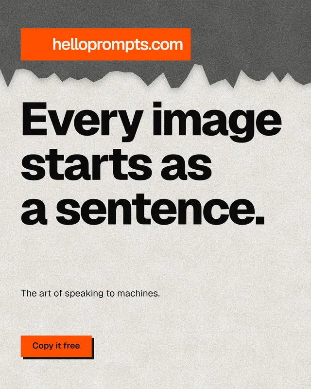Instagram portrait post for HelloPrompts: "Every image starts as a sentence." Paper trio style, announce layout, light palette in white, orange, grey.
