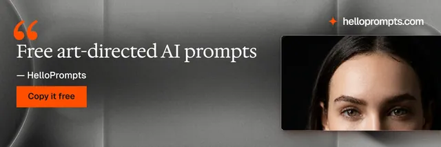 X header for HelloPrompts: "Free art-directed AI prompts". Swiss style, quote layout, dark palette in orange, black, grey.