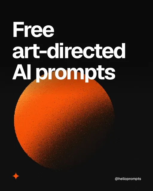 Video for HelloPrompts: "Free art-directed AI prompts". Shader loop, 6.0 s, dark palette.