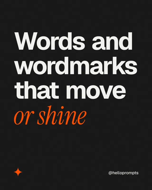 Instagram portrait post for HelloPrompts: "Words and wordmarks that move or shine". Editorial style, technique:mixed type lockup layout, dark palette in black, grey.