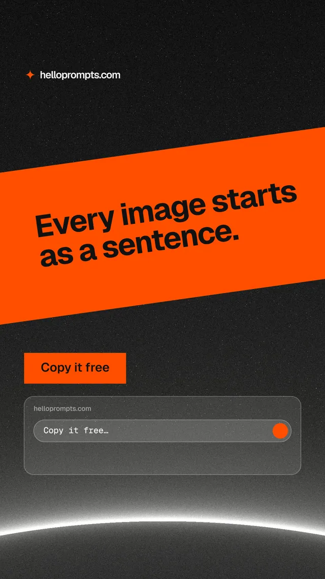 Instagram story for HelloPrompts: "Every image starts as a sentence." Swiss style, diagonal layout, dark palette in black, orange, brown.