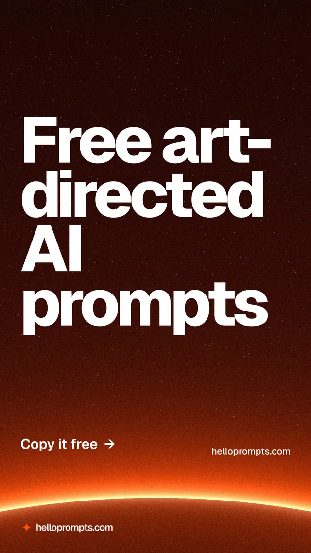 Instagram story for HelloPrompts: "Free art-directed AI prompts". Turn card style, poster layout, dark palette in red, black, orange.