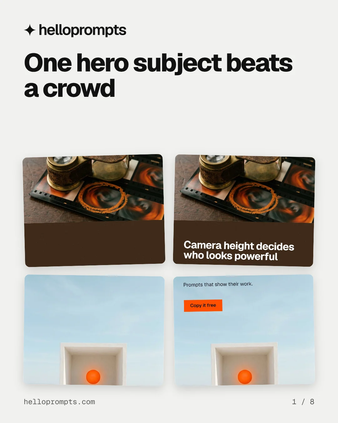 Carousel for HelloPrompts: "One hero subject beats a crowd". Collection carousel, 8 slides, light palette.