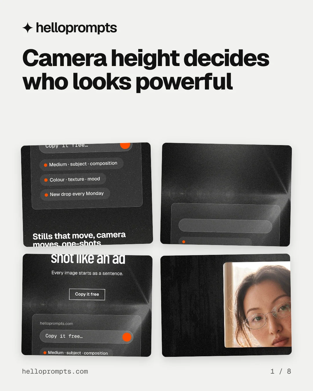 Carousel for HelloPrompts: "Camera height decides who looks powerful". Collection carousel, 8 slides, light palette.