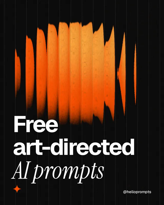 Instagram portrait post for HelloPrompts: "Free art-directed AI prompts". Auto 4x5 style, technique:shader field layout, dark palette in black, orange.