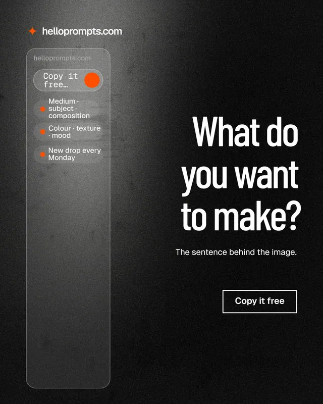 Instagram portrait post for HelloPrompts: "What do you want to make?" Dark deco style, right layout, dark palette in black, grey.