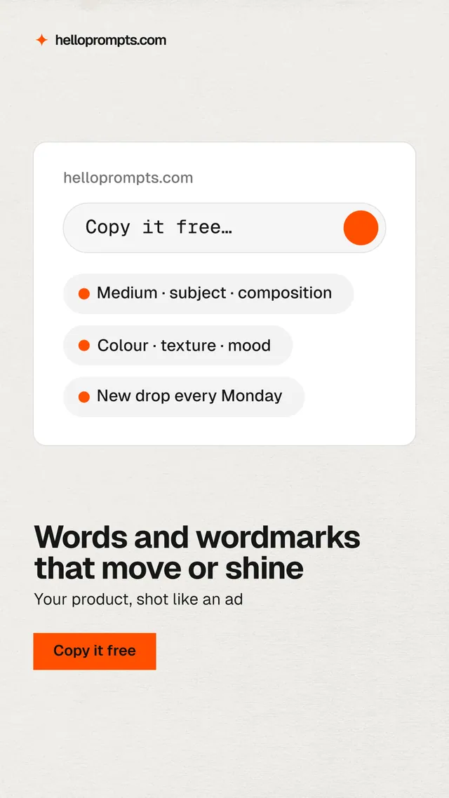 Instagram story for HelloPrompts: "Words and wordmarks that move or shine". Swiss style, bottom layout, light palette in white, orange.