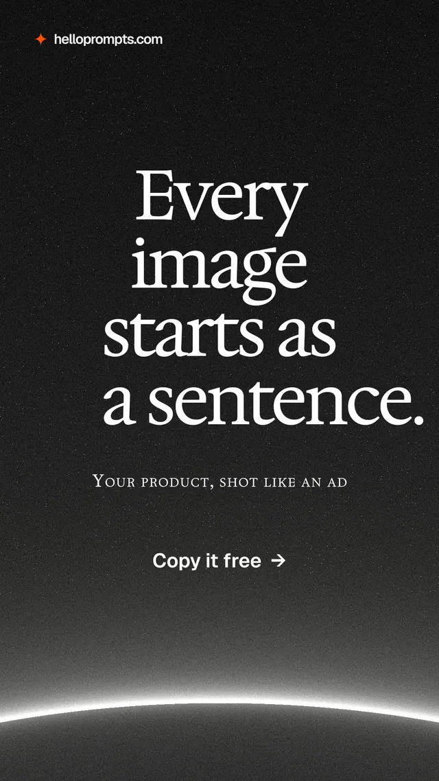 Instagram story for HelloPrompts: "Every image starts as a sentence." Swiss style, smallcaps layout, dark palette in black, grey.