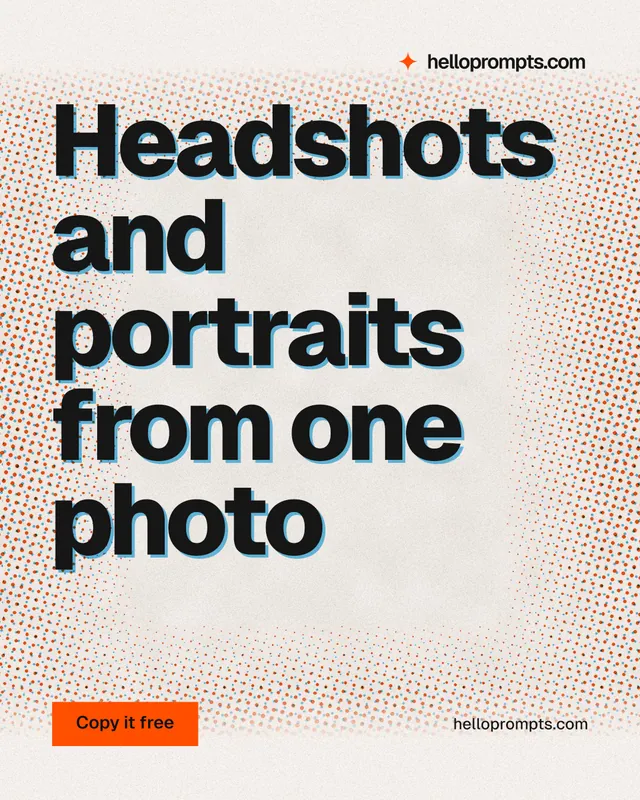Instagram portrait post for HelloPrompts: "Headshots and portraits from one photo". Retro print style, poster layout, light palette in orange, grey, white.