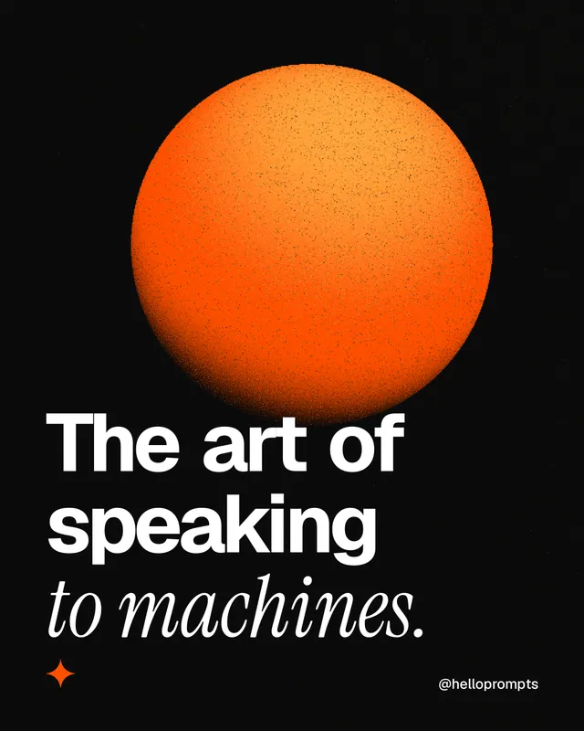 Instagram portrait post for HelloPrompts: "The art of speaking to machines." Auto 4x5 style, technique:shader field layout, dark palette in black, brown.