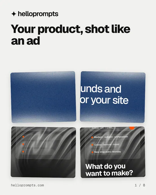 Carousel for HelloPrompts: "Your product, shot like an ad". Collection carousel, 8 slides, light palette.