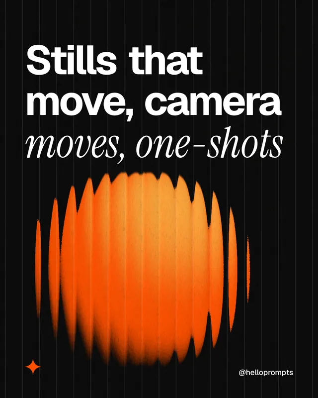 Instagram portrait post for HelloPrompts: "Stills that move, camera moves, one-shots". Auto 4x5 style, technique:shader field layout, dark palette in black, brown, orange.