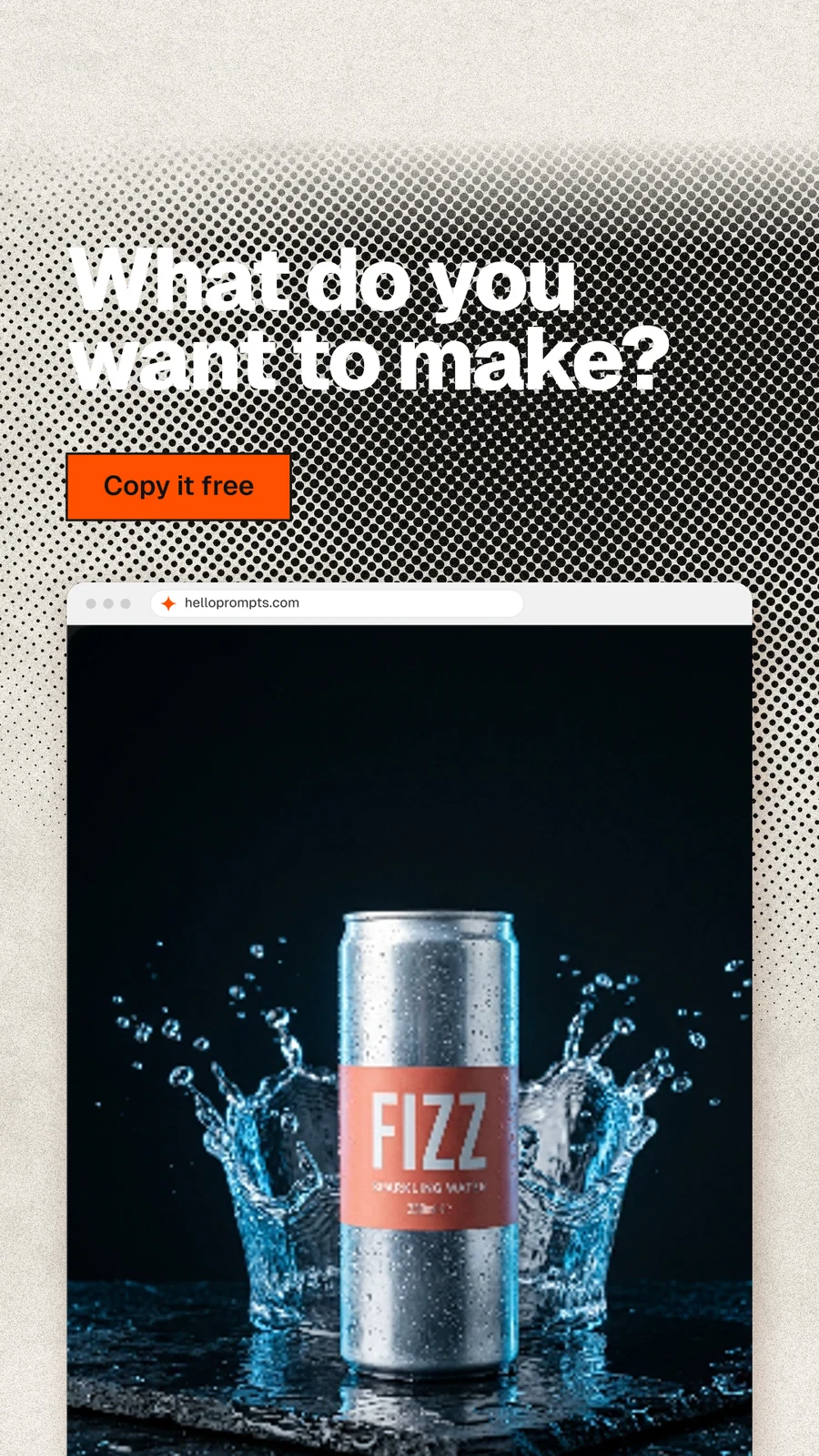 Instagram story for HelloPrompts: "What do you want to make?" Ink sticker style, browser layout, light palette in white, black, grey.