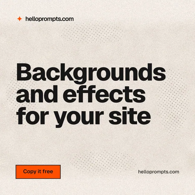 Instagram post for HelloPrompts: "Backgrounds and effects for your site". Ink sticker style, poster layout, light palette in orange, grey.