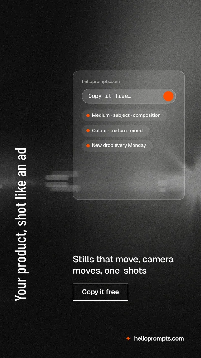 Instagram story for HelloPrompts: "Your product, shot like an ad". Dark deco style, vertical layout, dark palette in black, grey.