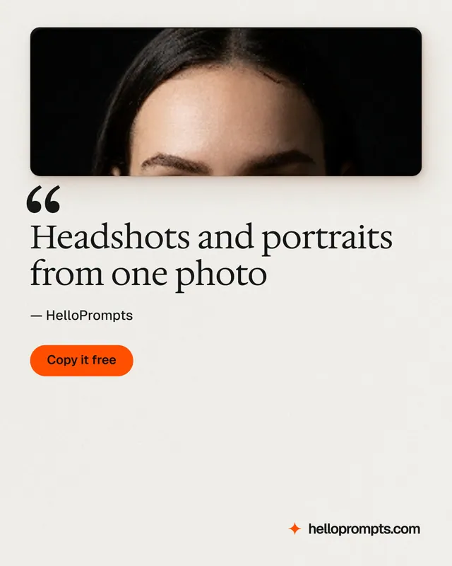 Instagram portrait post for HelloPrompts: "Headshots and portraits from one photo". Data card style, quote layout, light palette in white, orange.