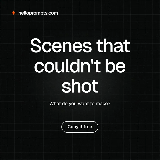 Instagram post for HelloPrompts: "Scenes that couldn't be shot". Phosphor atlas style, centred layout, dark palette in black, grey.