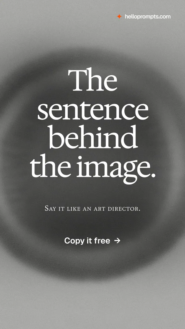 Instagram story for HelloPrompts: "The sentence behind the image." Swiss style, smallcaps layout, light palette in grey.