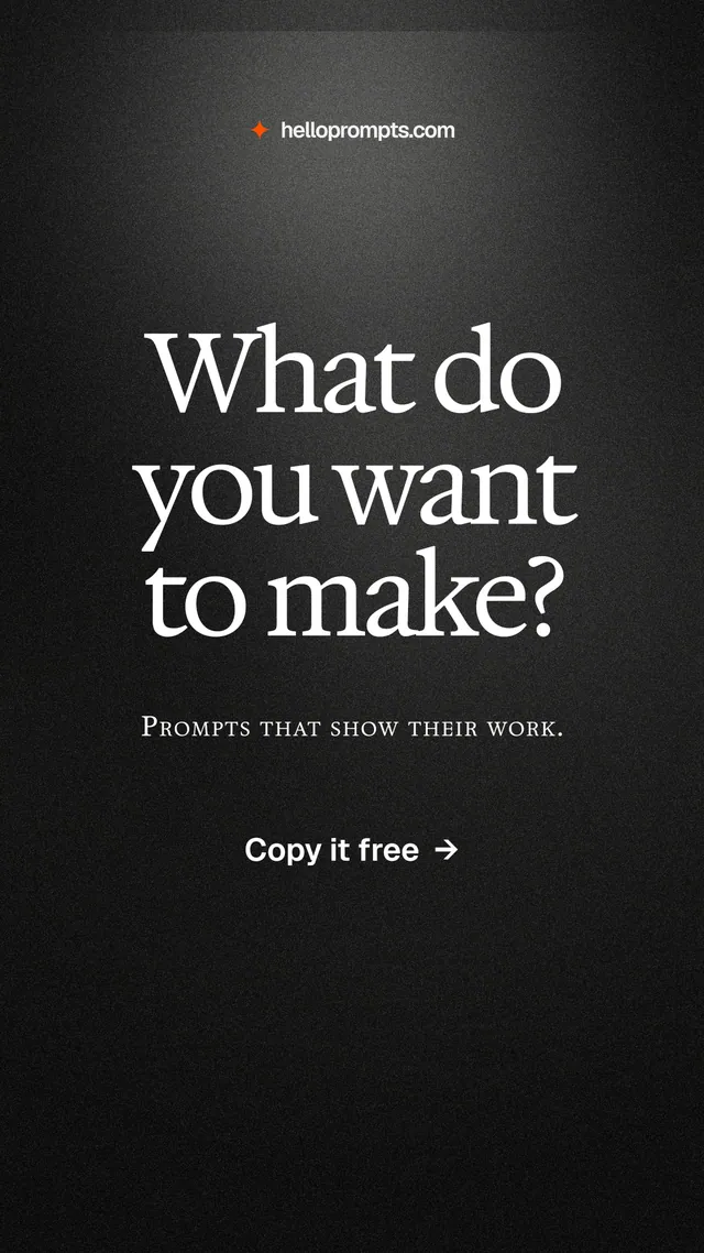 Instagram story for HelloPrompts: "What do you want to make?" Dark deco style, smallcaps layout, dark palette in black, grey.