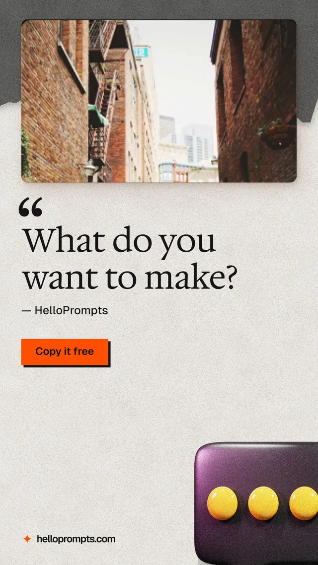 Instagram story for HelloPrompts: "What do you want to make?" Paper trio style, quote layout, light palette in white, red, orange.