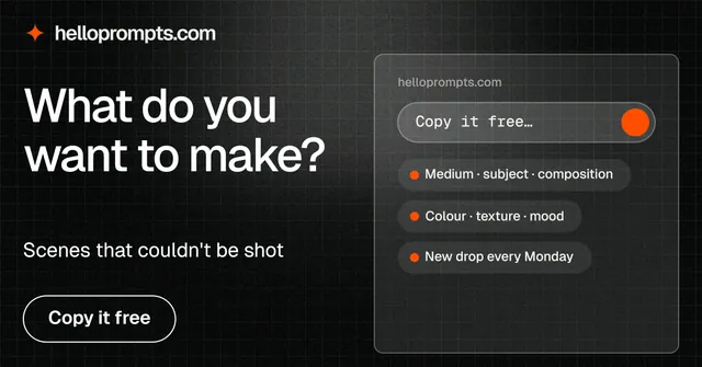 Social ad for HelloPrompts: "What do you want to make?" Phosphor atlas style, bottom layout, dark palette in black, grey.