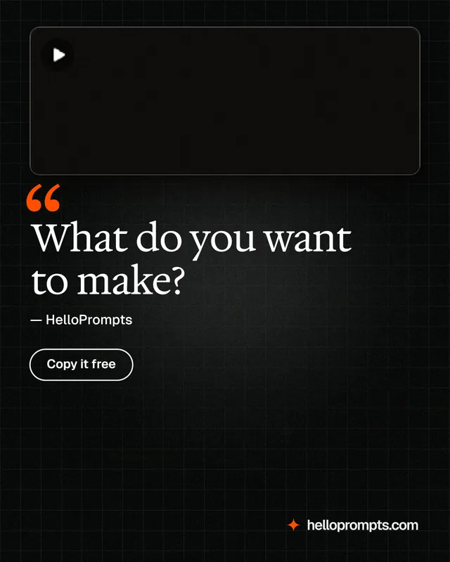 Instagram portrait post for HelloPrompts: "What do you want to make?" Phosphor atlas style, quote layout, dark palette in black.