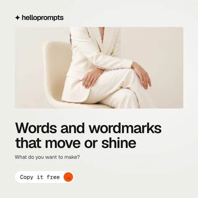 Video for HelloPrompts: "Words and wordmarks that move or shine". Doc motion loop, 6.0 s, light palette.