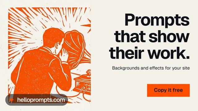 Landscape graphic for HelloPrompts: "Prompts that show their work." Swiss style, right layout, light palette in orange, white.