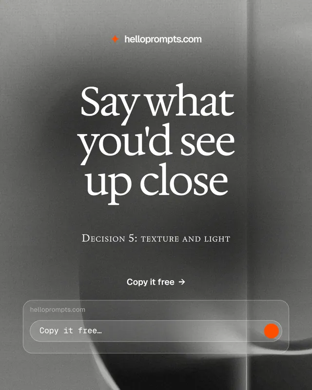 Instagram portrait post for HelloPrompts: "Say what you'd see up close". Swiss style, smallcaps layout, dark palette in grey, black.