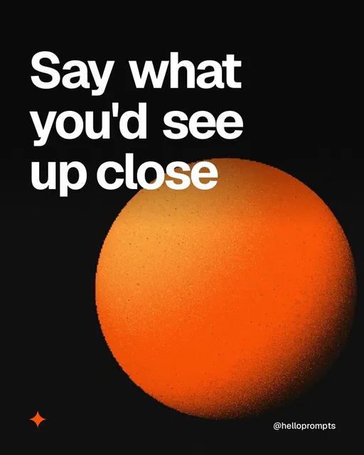 Video for HelloPrompts: "Say what you'd see up close". Shader loop, 6.0 s, dark palette.