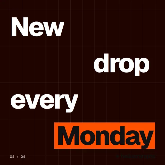 Video for HelloPrompts: "New drop every Monday". Kinetic type grid, 6.0 s, dark palette.