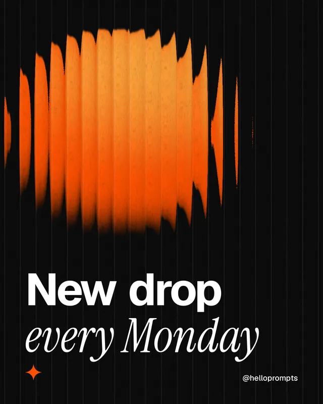 Instagram portrait post for HelloPrompts: "New drop every Monday". Auto 4x5 style, technique:shader field layout, dark palette in black, orange.