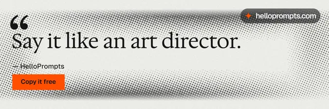 X header for HelloPrompts: "Say it like an art director." Swiss style, quote layout, light palette in white, grey.