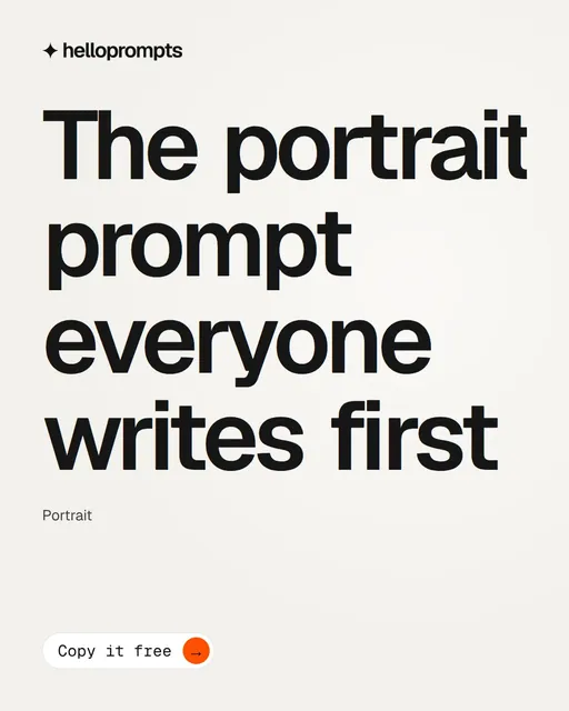 Video for HelloPrompts: "The portrait prompt everyone writes first". Doc motion loop, 8.0 s, light palette.