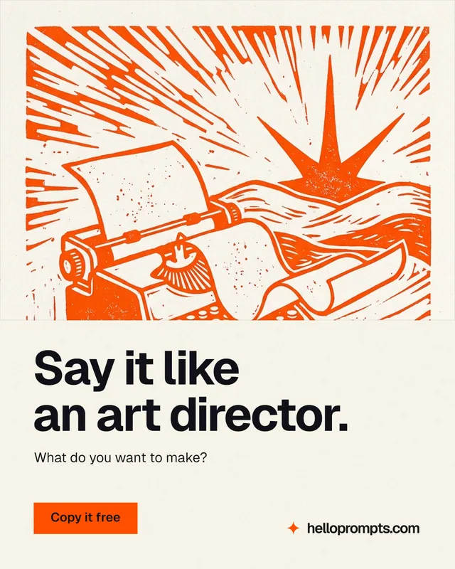 Instagram portrait post for HelloPrompts: "Say it like an art director." Swiss style, bottom layout, light palette in white, orange.