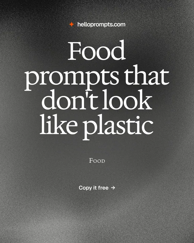 Instagram portrait post for HelloPrompts: "Food prompts that don't look like plastic". Swiss style, smallcaps layout, dark palette in grey, black.