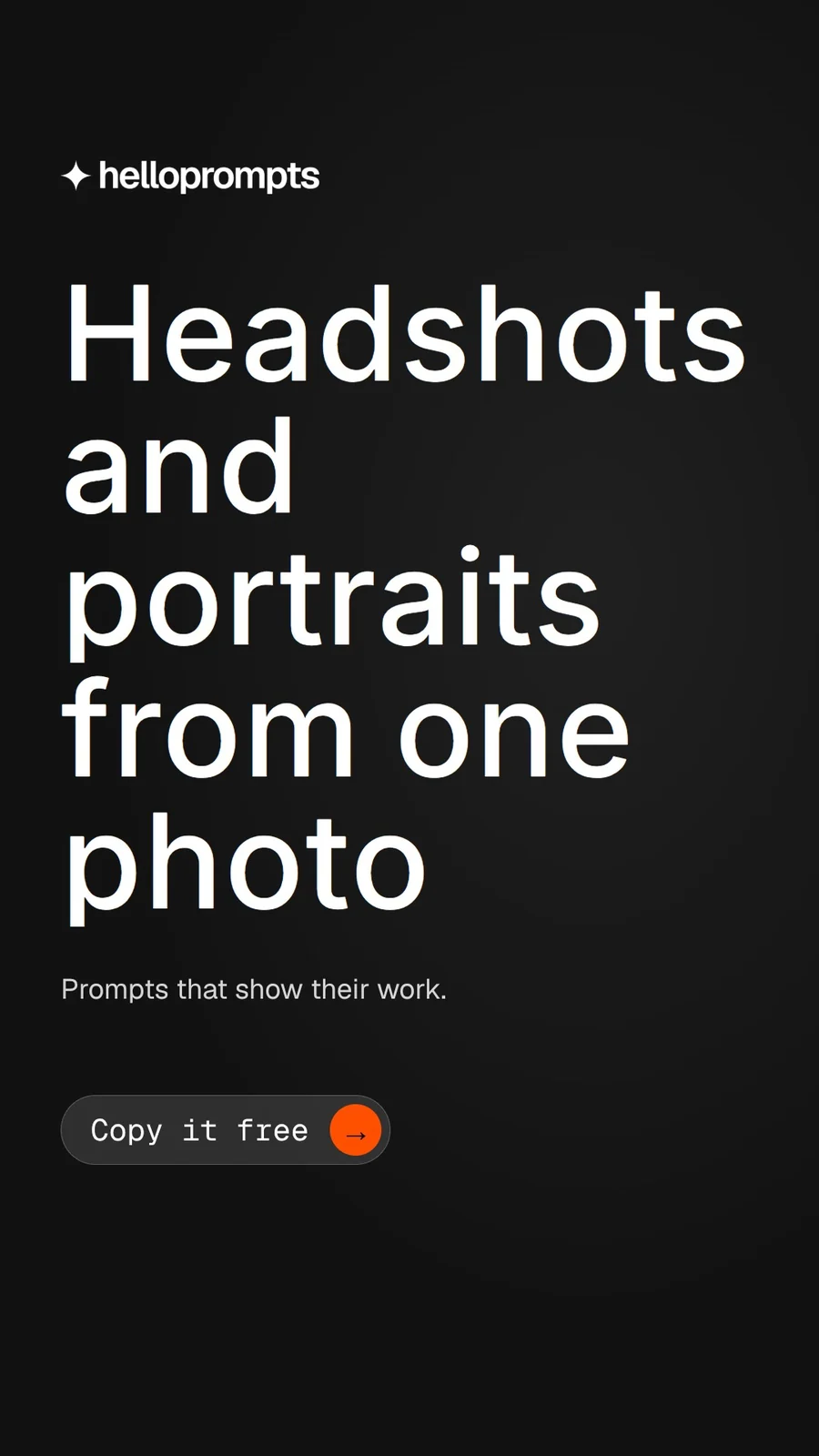 Video for HelloPrompts: "Headshots and portraits from one photo". Doc motion loop, 8.0 s, dark palette.