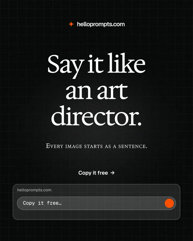 Instagram portrait post for HelloPrompts: "Say it like an art director." Phosphor atlas style, smallcaps layout, dark palette in black.