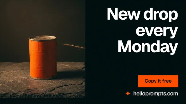 Landscape graphic for HelloPrompts: "New drop every Monday". Swiss style, right layout, dark palette in black, orange.