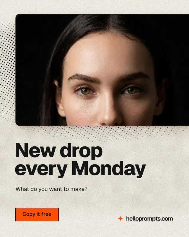 Instagram portrait post for HelloPrompts: "New drop every Monday". Ink sticker style, bottom layout, light palette in black, yellow, orange.