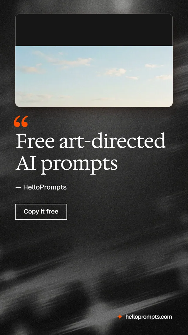 Instagram story for HelloPrompts: "Free art-directed AI prompts". Dark deco style, quote layout, dark palette in black, white, grey.