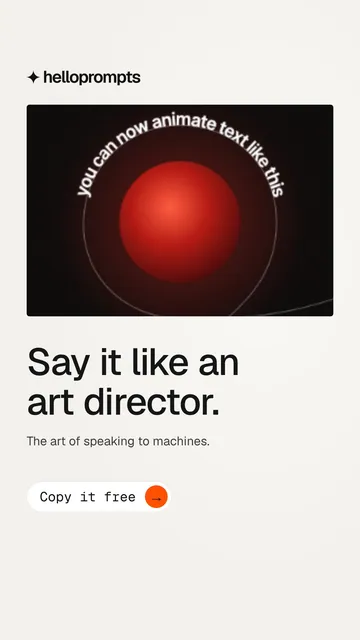 Video for HelloPrompts: "Say it like an art director.". Doc motion loop, 8.0 s, light palette.