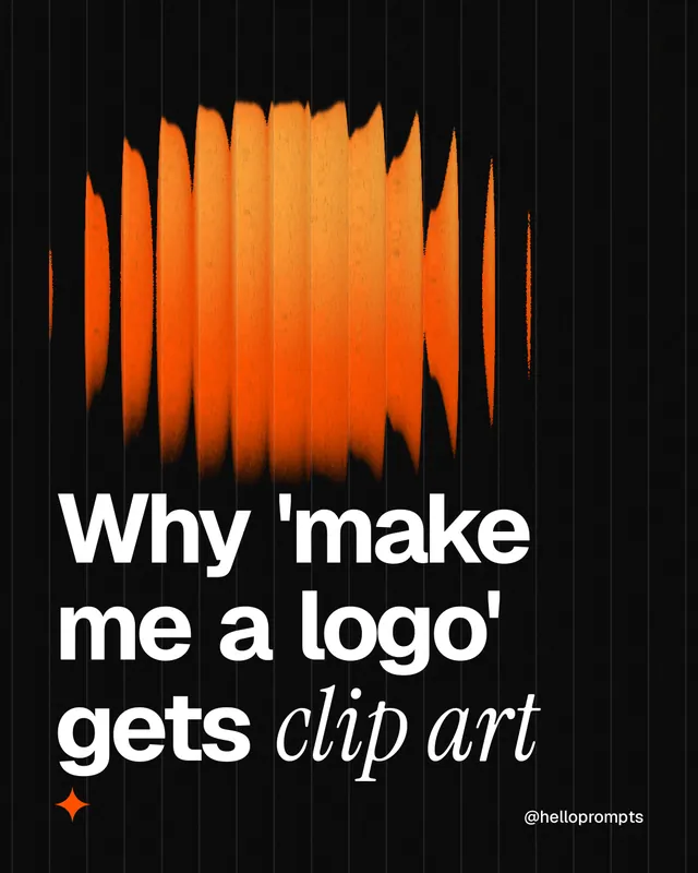Instagram portrait post for HelloPrompts: "Why 'make me a logo' gets clip art". Auto 4x5 style, technique:shader field layout, dark palette in black, brown.