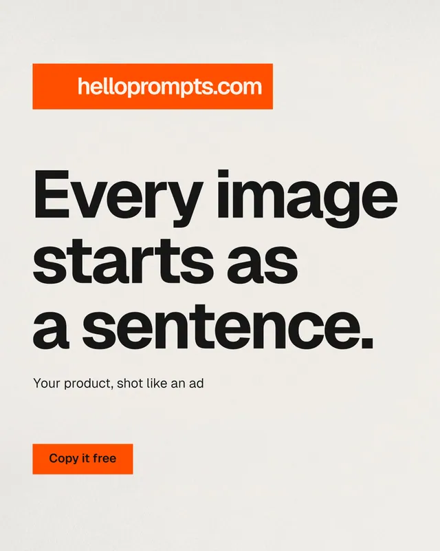 Instagram portrait post for HelloPrompts: "Every image starts as a sentence." Swiss style, announce layout, light palette in white, brown.